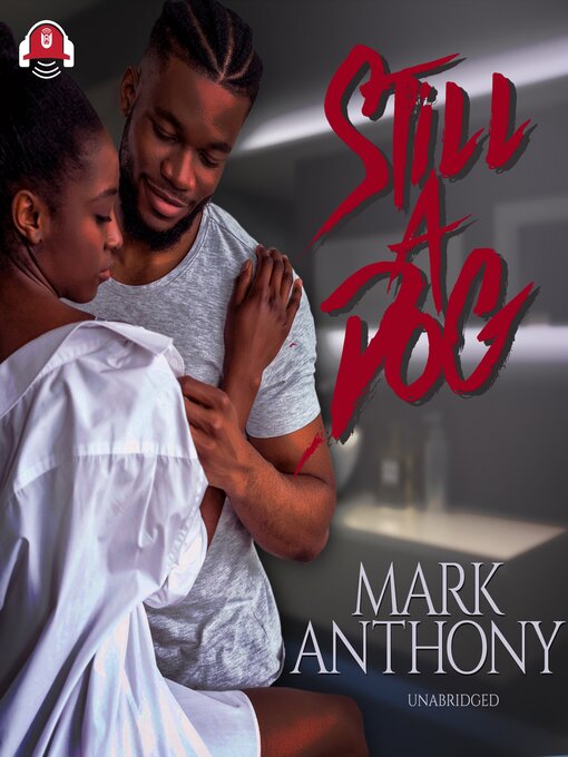 Title details for Still a Dog by Mark Anthony - Available